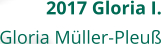 2017 Gloria I. Gloria Müller-Pleuß